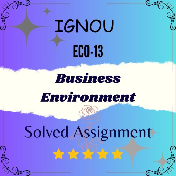 ECO 13 Business Environment Solved Assignment pdf FEG 02 Foundation Course in English 2 solved assignment pdf