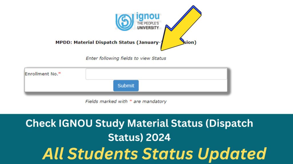 Check IGNOU Study Material Status (Dispatch Status) 2024