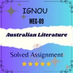 MEG 09 Solved Assignment - Australian Literature