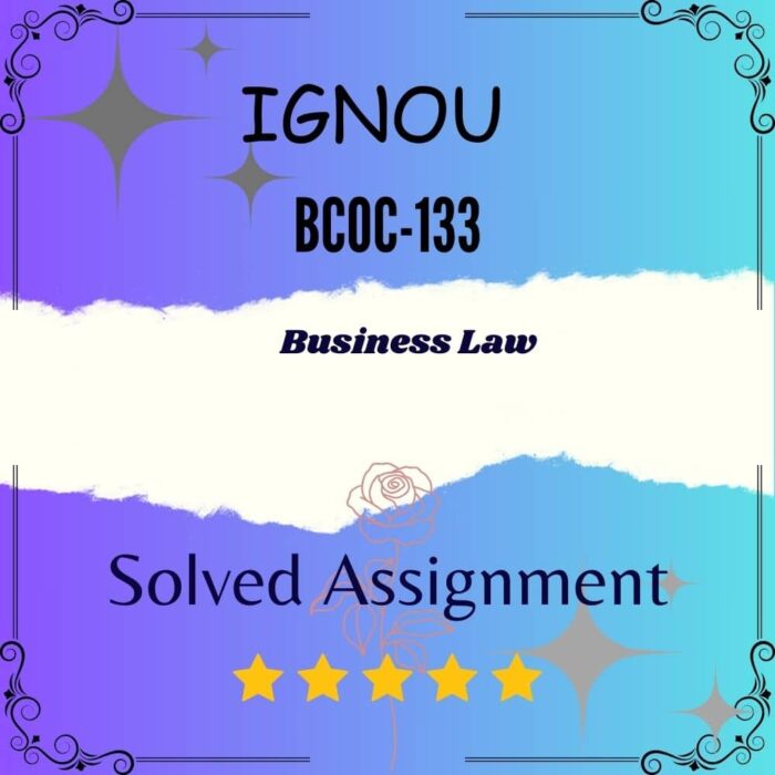 BCOC 133 Solved Assignment Business Law