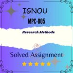 MPC 005 Solved Assignment - Research Methods