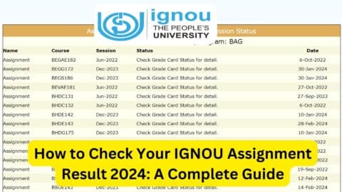 IGNOU Assignment Result 2024 {Updated}: Check your result here