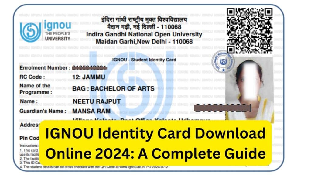 IGNOU Identity Card Download 2024: A Complete Guide