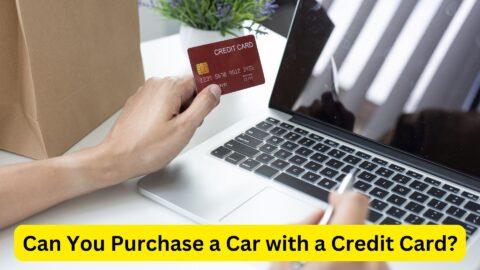 Can You Purchase a Car with a Credit Card 2024? What You Need to Know