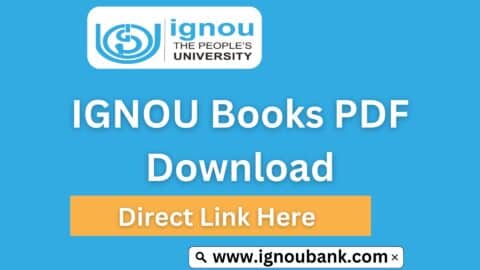 Download IGNOU Books PDF 2024: Your Comprehensive Guide