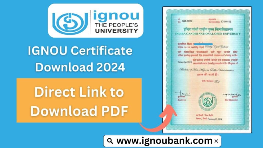How to IGNOU Certificate Download 2024: A Step-by-Step Guide