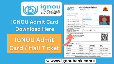 IGNOU Admit Card Download Guide 2024: Everything You Need to Know