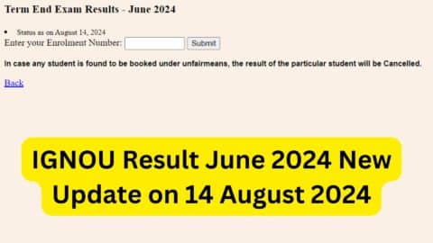 IGNOU Result June 2024 New Update