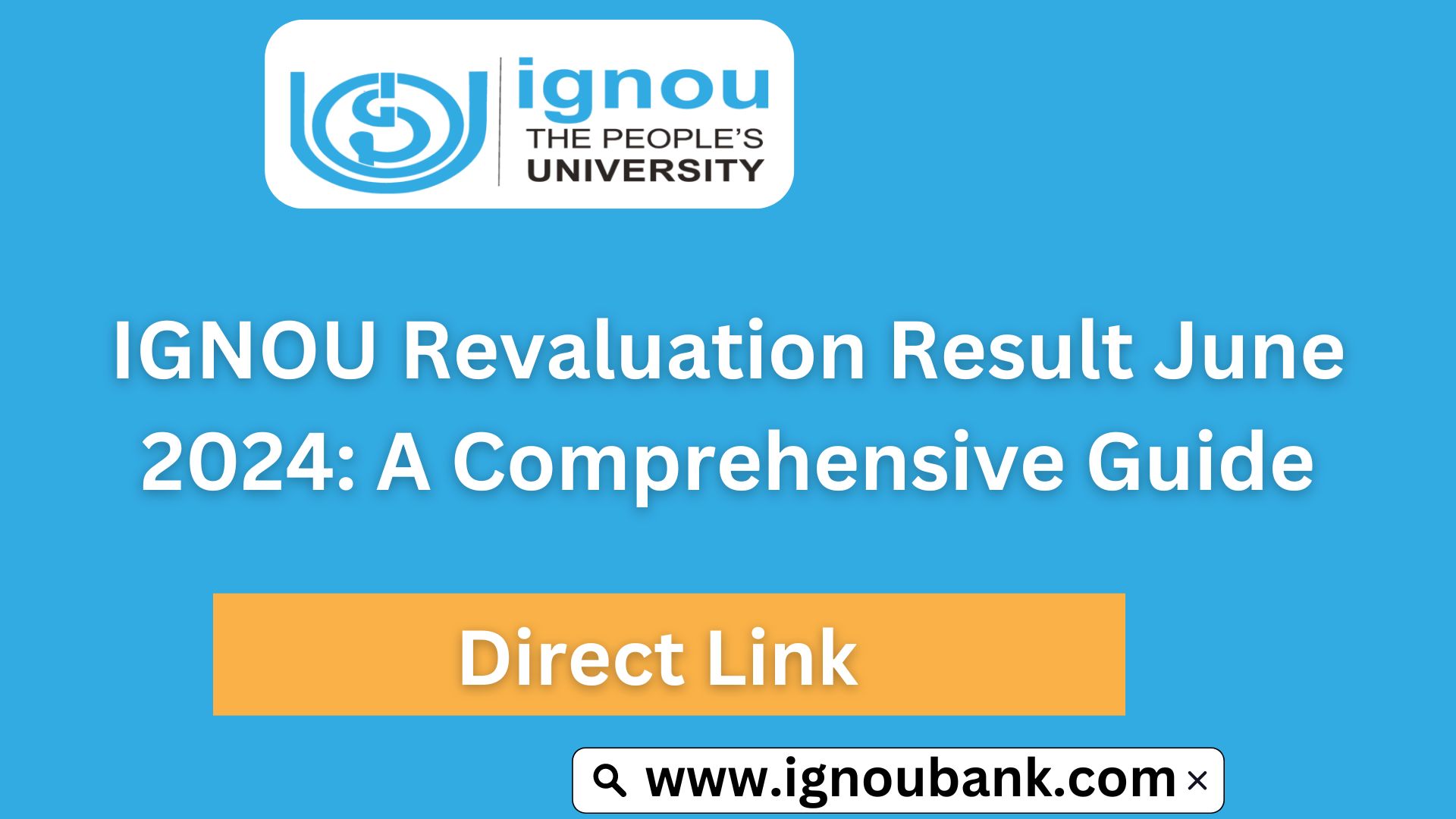 IGNOU Revaluation Result June 2024 A Comprehensive Guide