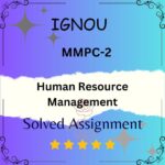 MMPC 2 Solved Assignment - Human Resource Management