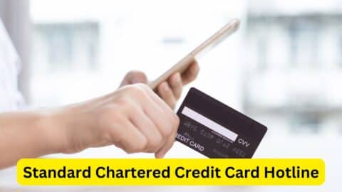 Standard Chartered Credit Card Hotline 2024: Your Guide to Quick and Easy Assistance