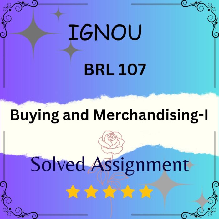 BRL 107 Solved Assignment - Buying and Merchandising-I