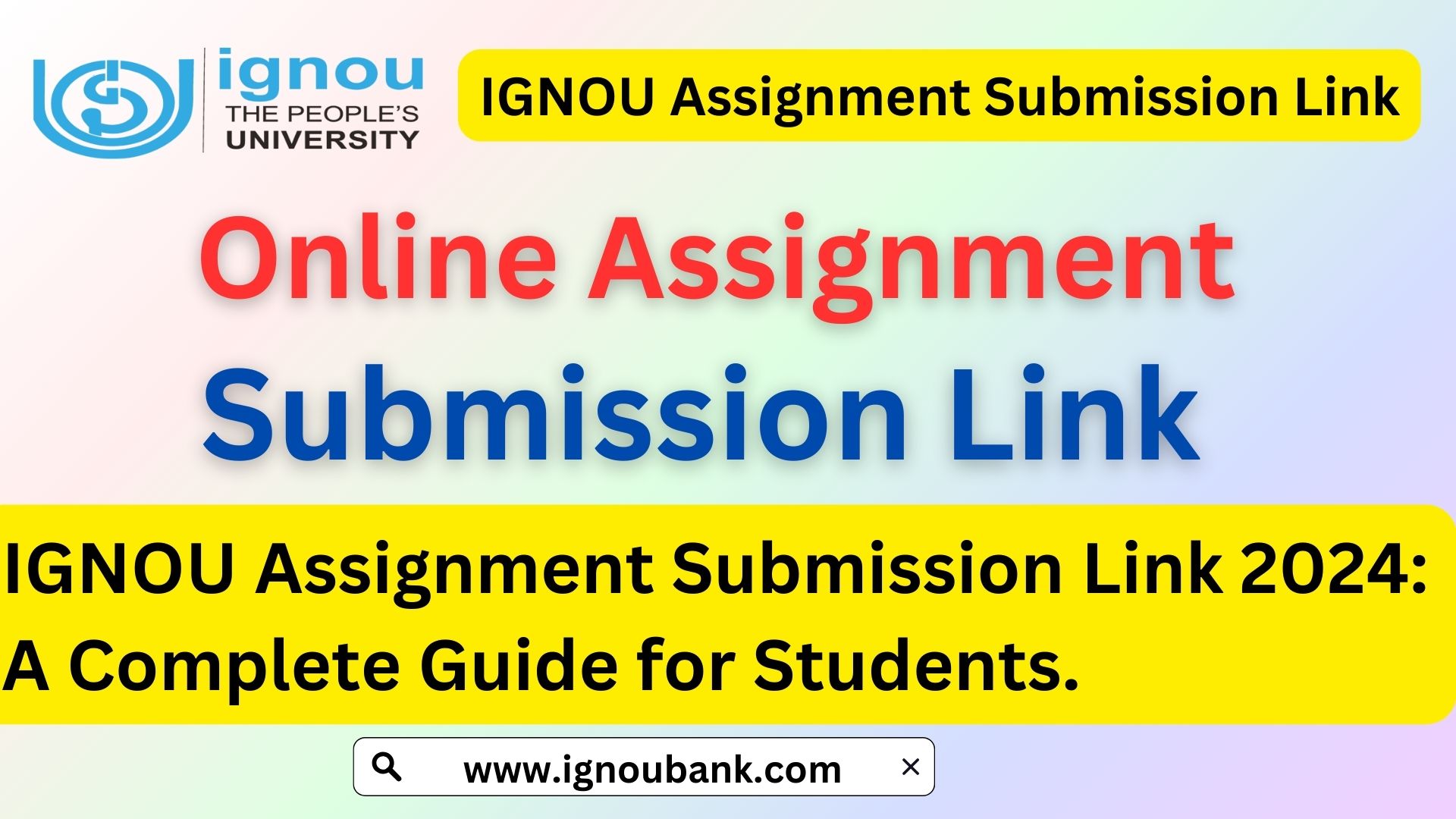 Ignou assignment submission link 2024 a complete guide for students