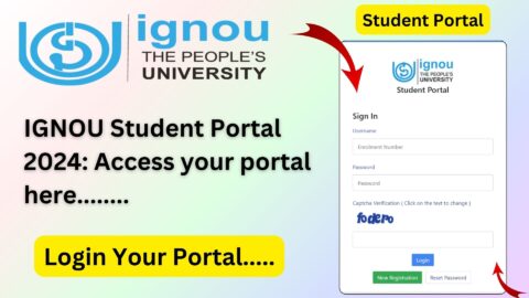 IGNOU Student Portal 2024: A Comprehensive Guide for Students