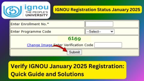 IGNOU Admission Status January 2025 Session: A Comprehensive Guide