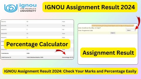 IGNOU Assignment Result 2024: Check Your Marks and Percentage Easily