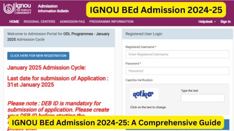 IGNOU BEd Admission 2024-25: A Comprehensive Guide