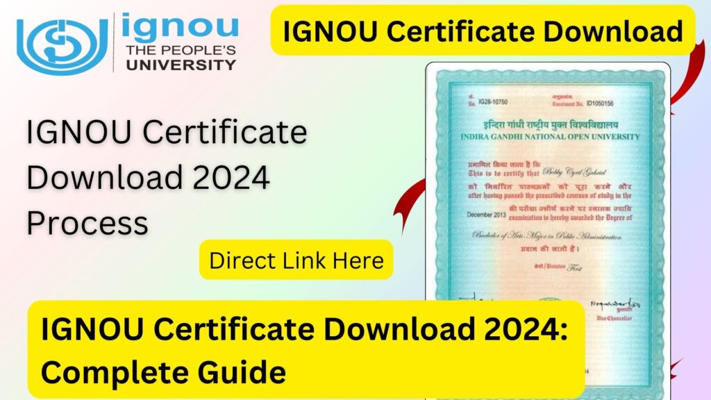 IGNOU Certificate Download 2024: Complete Guide