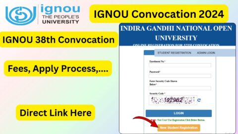 IGNOU Convocation 2024: A Complete Guide to Fees, Apply Process