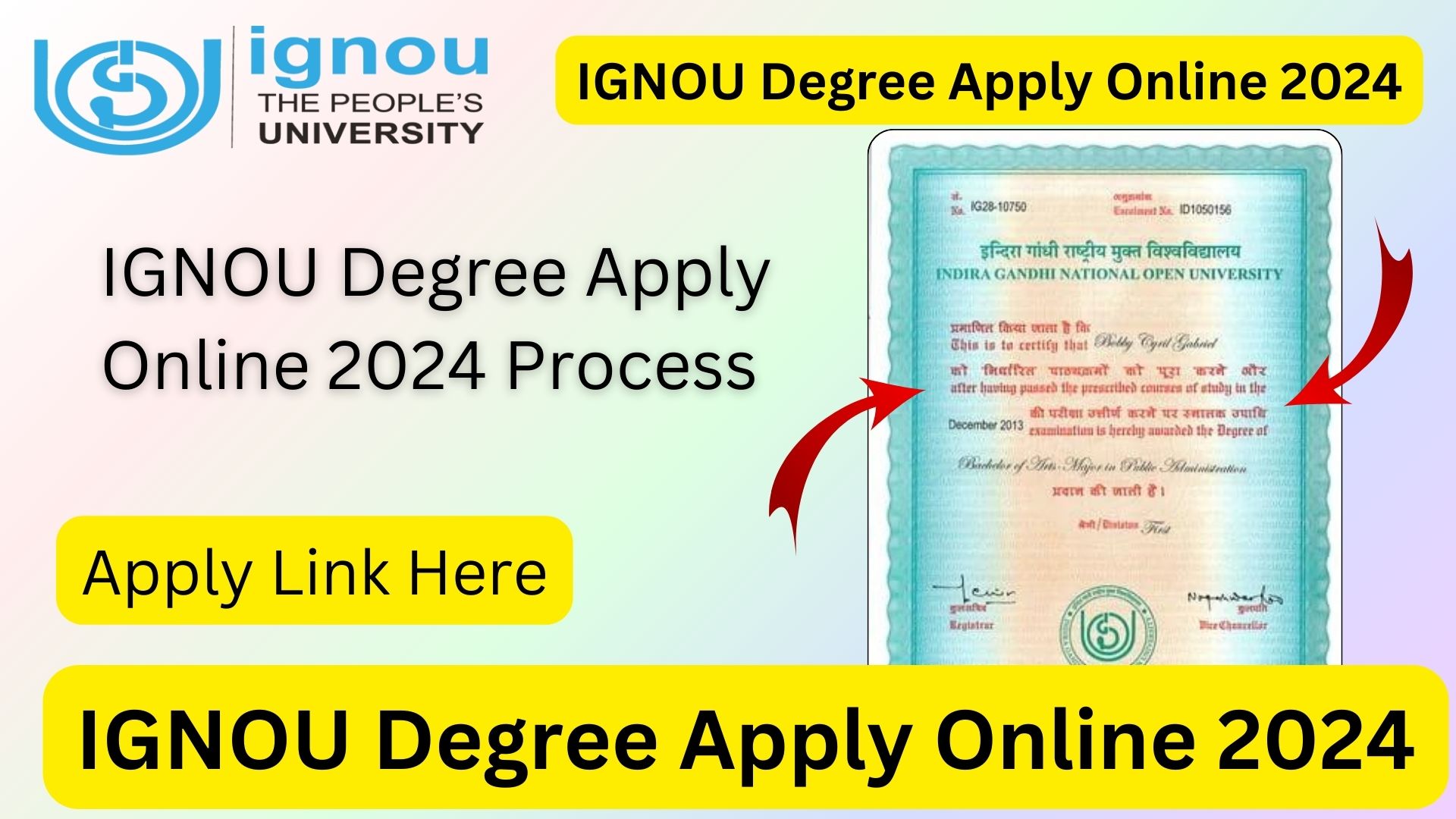 Ignou degree apply online 2024 a complete step by step guide