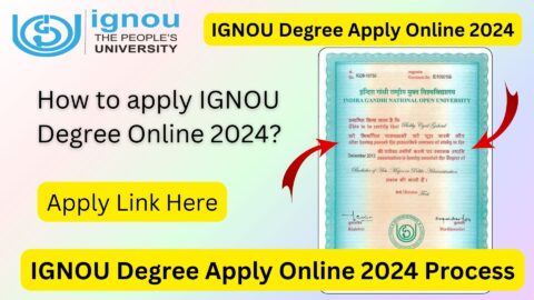 IGNOU Degree Apply Online Link 2024: A Complete Step-by-Step Guide