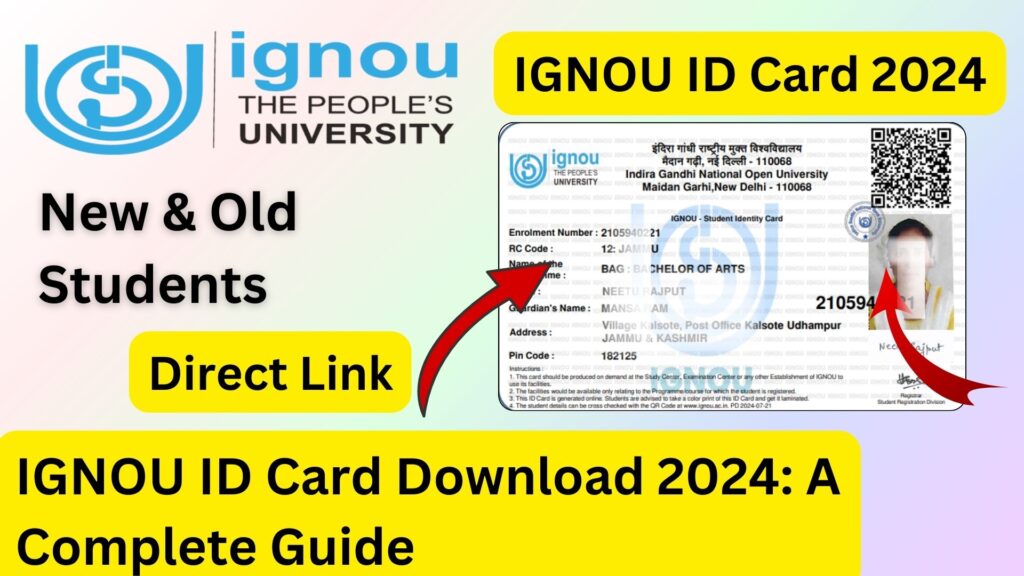 IGNOU ID Card Download 2024: A Complete Guide