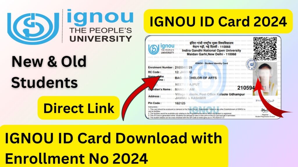IGNOU ID Card Download with Enrollment No 2024
