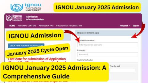 IGNOU January 2025 Admission: A Comprehensive Guide