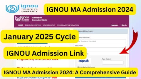 IGNOU MA Admission 2024: A Comprehensive Guide