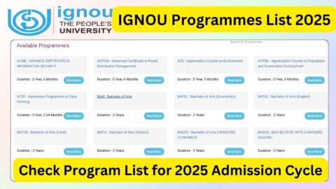 IGNOU Programmes List 2025: Comprehensive Guide to Courses Offered