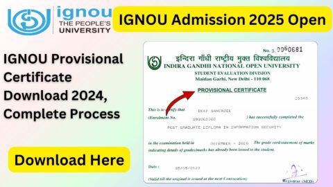 IGNOU Provisional Certificate Download 2024: A Complete Guide