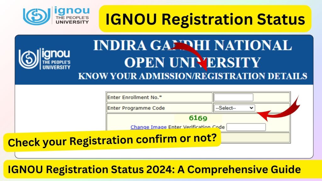 IGNOU Registration Status 2024: A Comprehensive Guide