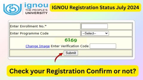 IGNOU Registration Status July 2024: A Comprehensive Guide