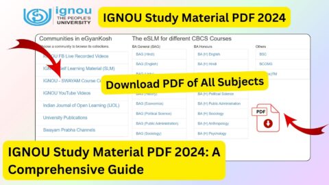 IGNOU Study Material PDF 2024: A Comprehensive Guide