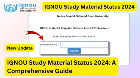 IGNOU Study Material Status 2024: A Comprehensive Guide