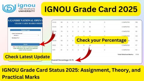 Check IGNOU Grade Card Status 2025 Online - Complete Process