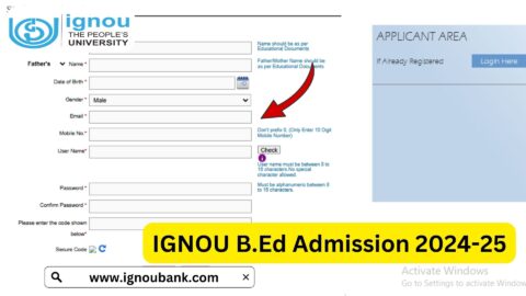 IGNOU BEd Admission 2024-25: A Comprehensive Guide