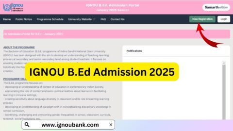 IGNOU BEd Admission 2025: Your Ultimate Guide to Becoming a Teacher