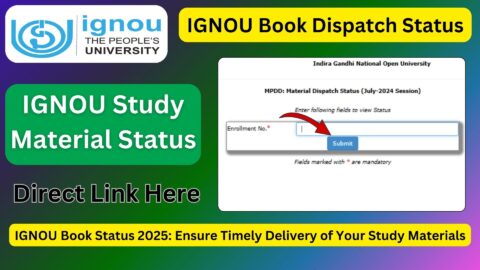 IGNOU Book Status 2025: Solve Delivery Issues Quickly