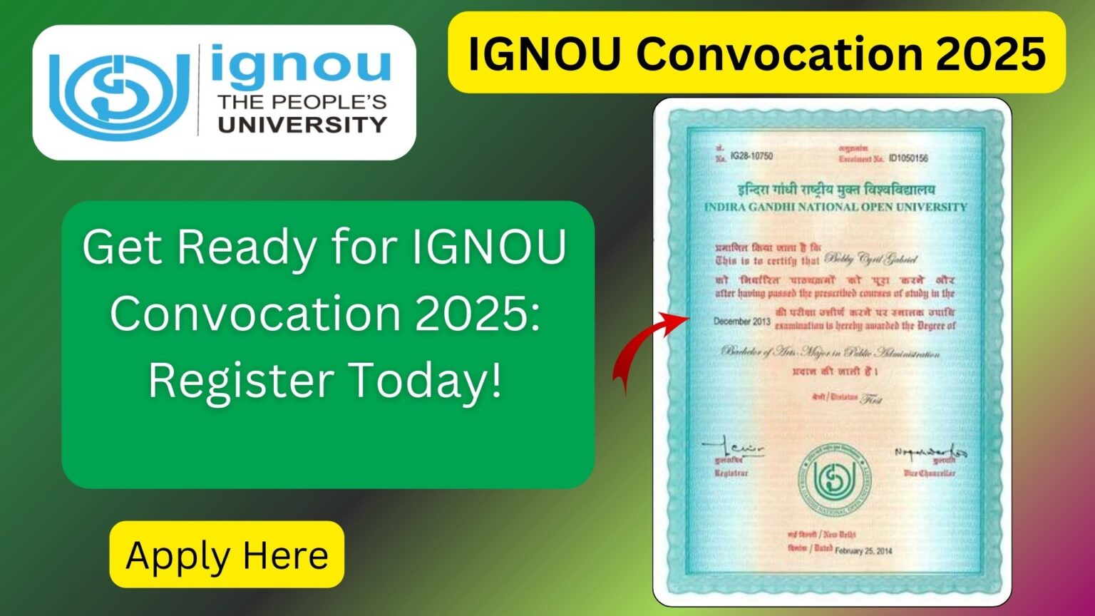 Ignou convocation 2025 registration step by step process