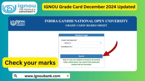 IGNOU Grade Card December 2024 Status Updated: Check Your Results Now!