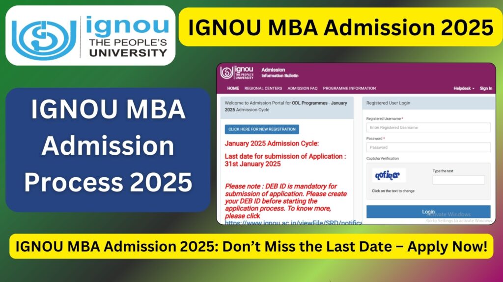 IGNOU MBA Admission 2025: Don’t Miss the Last Date – Apply Now!