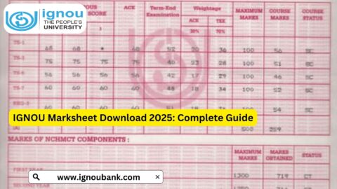 IGNOU Marksheet Download 2025: Complete Guide