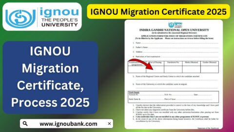 IGNOU Migration Certificate 2025: How to Apply Step-by-Step Guide