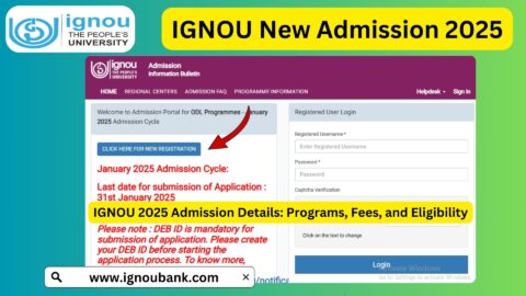 IGNOU New Admission 2025: Complete Guide to Apply Online