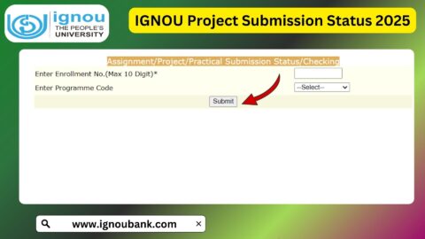 IGNOU Project Status 2025: Step-by-Step Process to Track