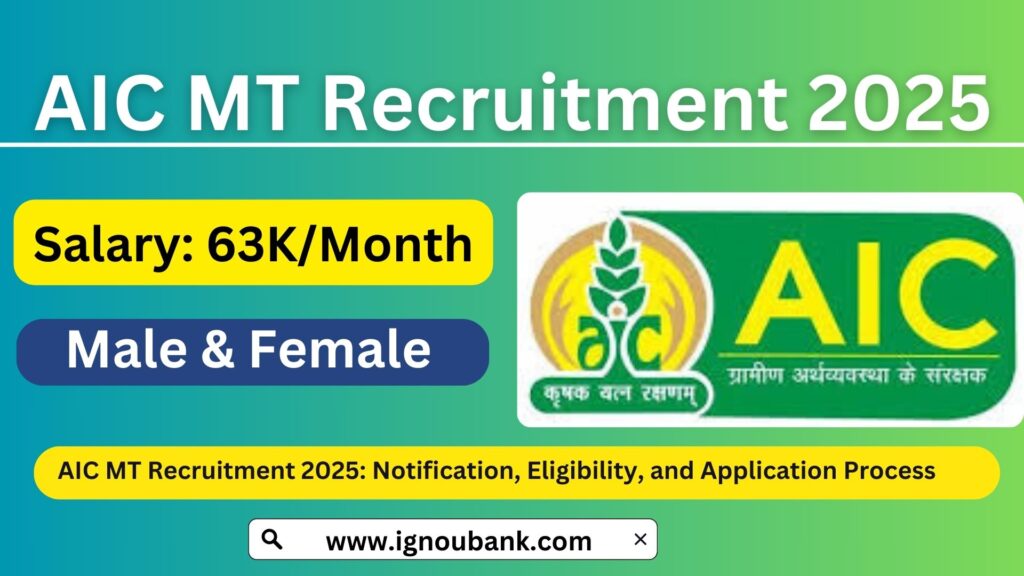 AIC MT Recruitment 2025: Agriculture Insurance Company of India Limited (AIC) has released the much-anticipated AIC Management Trainee (MT) Recruitment 2025 notification. This recruitment drive aims to attract talented candidates to fill Management Trainee positions in AIC, a leading institution in the field of agricultural insurance.