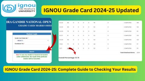 IGNOU Grade Card 2024-25: Complete Guide to Checking Your Results