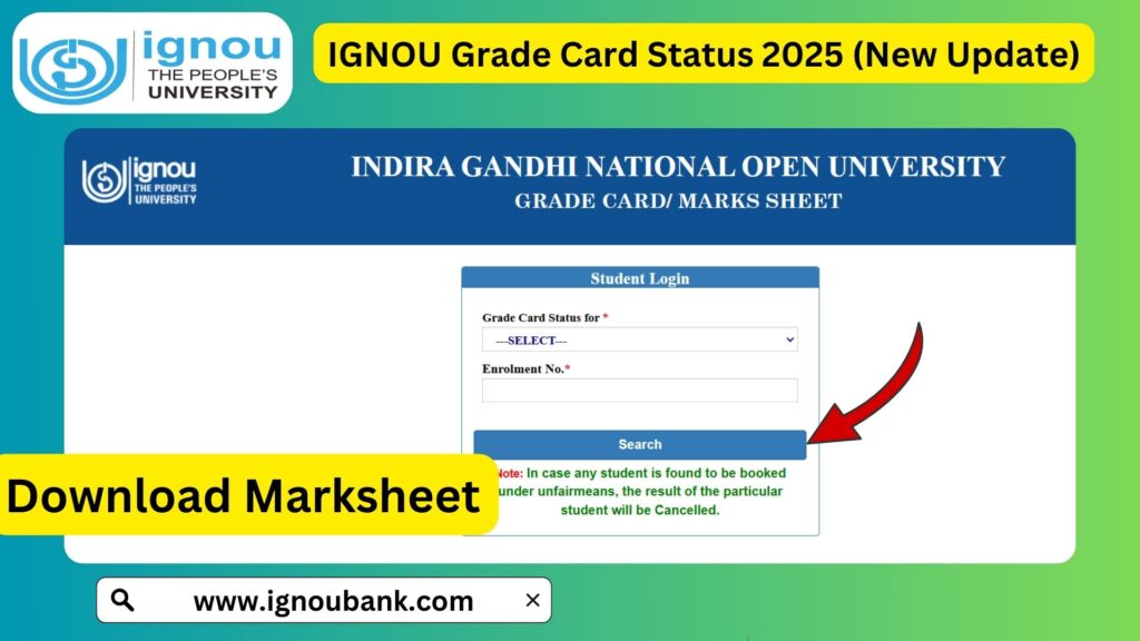 IGNOU Grade Card Status 2025: How to Check & Important Information