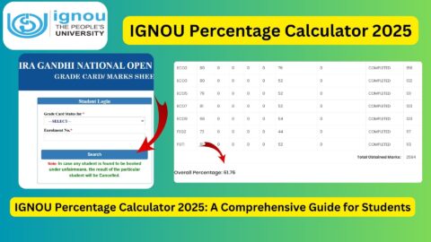 IGNOU Percentage Calculator 2025: A Comprehensive Guide for Students